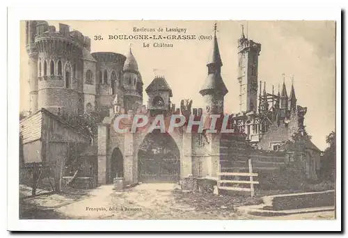 Boulogne la Grasse Cartes postales Le chateau