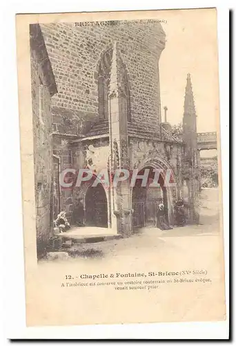 St Brieuc Cartes postales Chapelle et fontaine A l&#39interieur est conserve un oratoire souterrain ou St Breiuc