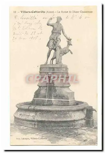 Villiers Cotterets Cartes postales La statue de Diane Chasseresse