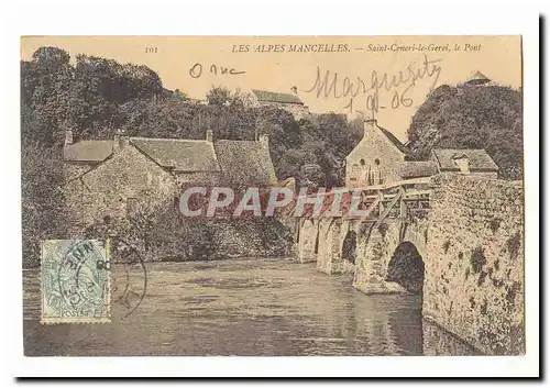 Les Alpes Mancelles Ansichtskarte AK Saint Ceneri le Gerei le pont