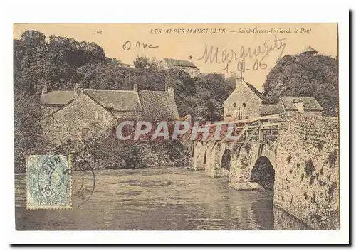 Les Alpes Mancelles Cartes postales Saint Ceneri le Gerei le pont