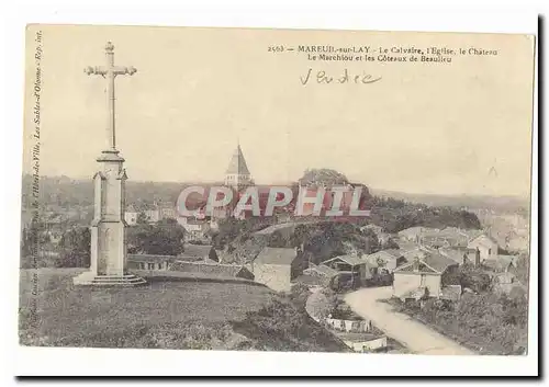 Mareuil le Lay Cartes postales Le calvaire l&#39eglise le chateau Le Marchiou et les coteaux de Beaulieu