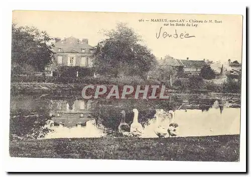 Mareuil le Lay Ansichtskarte AK Chateau de M Buet sur les bords du Lay