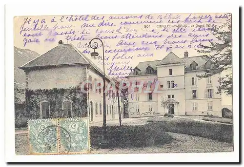 Challes les Eaux Cartes postales Le grand hotel