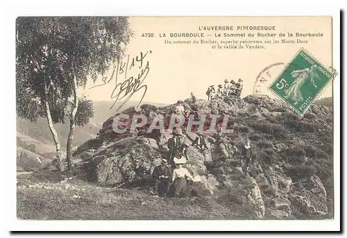 L&#39auvergne pittoresque La Bourboule Cartes postales Le sommet du rocher de la Bourboule (Mont Dore Vendeix)