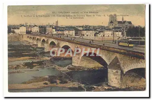 Orleans Cartes postales Le pont et la rue Royale Tour du beffroi de l&#39ancien hotel de ville Eglise Saint Dona