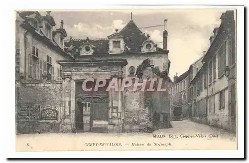 Crepy en Valois Cartes postales Maison de St Joseph