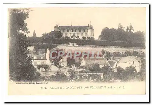 Chateau de Moncontour pres Vouvray Cartes postales