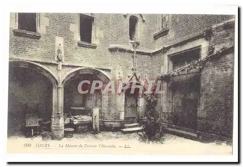 Tours Cartes postales La maison de Tristan l&#39Hermite