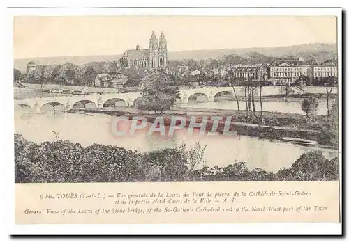 Tours Cartes postales Vue generale de le Loire du pont de pierre de la cathedrale Saint Gatien et de la partie N