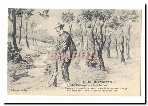 LEgende de St Saulge Cartes postales Le chasseur des Bois de Saxi