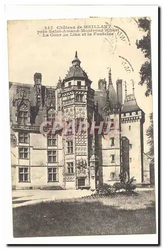 Cartes postales Chateau de Meillant pres Saint Amand Montrond La cour du Lion et la fontaine