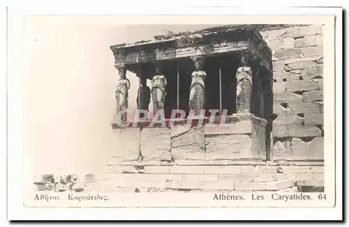 Grece Ansichtskarte AK Athenes Les Caryatides