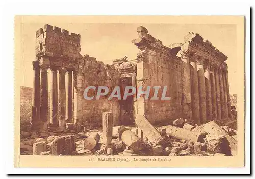 Syrie Baalbek Cartes postales Le temple de Bacchus Syria