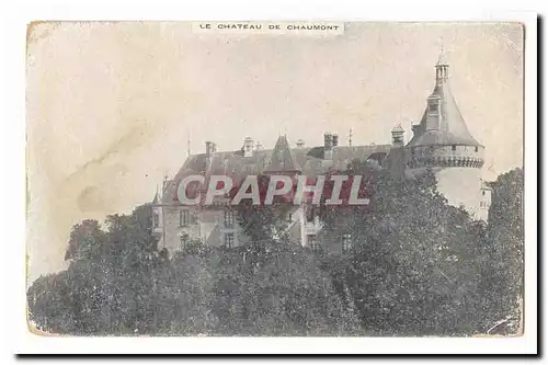 Cartes postales Le chateau de Chaumont