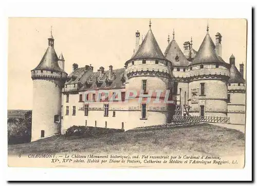 Chaumont Ansichtskarte AK Le chateau construit par le cardinal d�Amboise