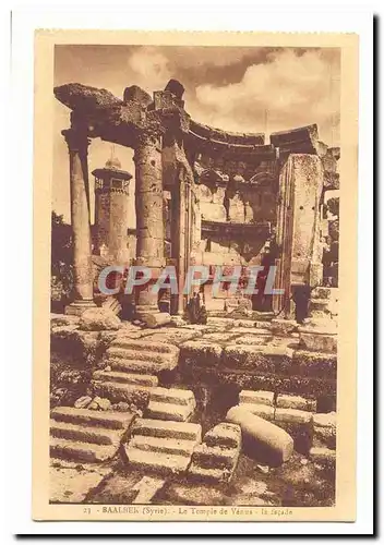 Syrie Baalbek Cartes postales Le temple de Venus La facade