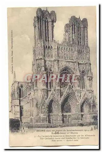 Reims Cartes postales Dans ses annees de bombardements 1914-1918