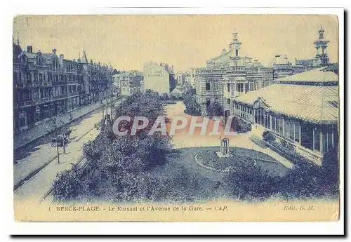 Berck Plage Cartes postales Le Kursaal et l&#39avenue de la gare