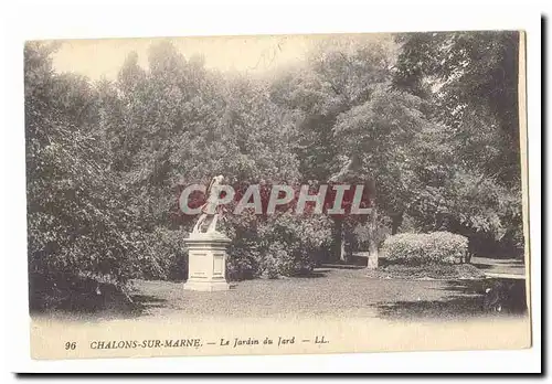 Chalons sur Marne Ansichtskarte AK Le jardin du Jard