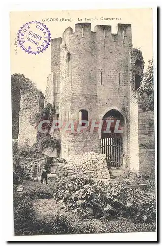 Gisors Cartes postales La tour du Gouverneur