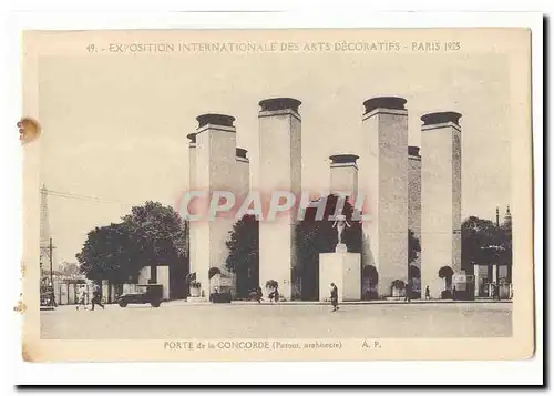 Exposition internationale des Arts DEcoratifs Paris 1925 Cartes postales porte de la Concorde (Patout architecte