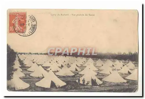 Camp du Ruchard Cartes postales Vue generale des Tentes (militaires militaria)