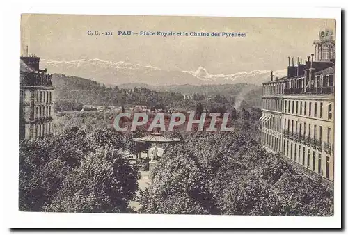 Pau Ansichtskarte AK place Royale et la chaine des Pyrenees