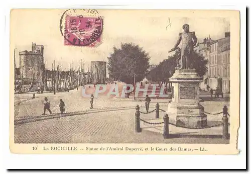 La Rochelle Ansichtskarte AK Statue de l&#39amiral Duperre et le cours des DAmes