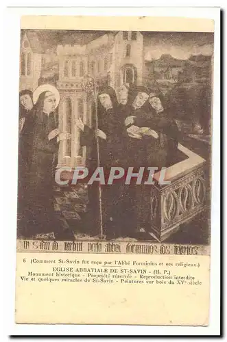 St SAvin Ansichtskarte AK Eglise abbatiale Comment St Savin fut recu par l&#39abbe Forminius et ses religieux