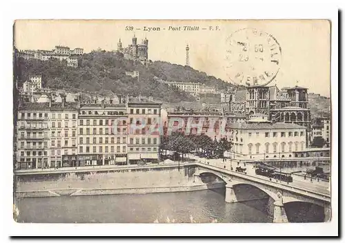 Lyon Cartes postales Pont Tilsitt