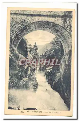 Cauterets Cartes postales Le pont d�espagne