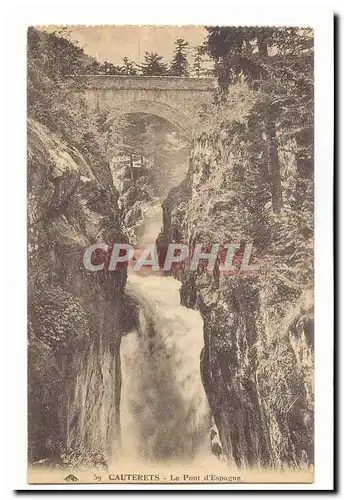 CAuterets Cartes postales Le pont d&#39espagne