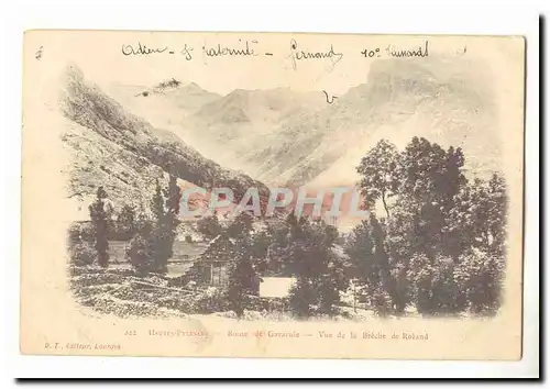 Route de Gavarnie Cartes postales Vu de la Breche de Roland