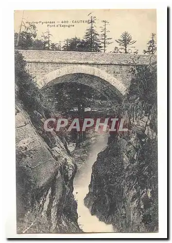 Cauterets Cartes postales Pont d&#39Espagne