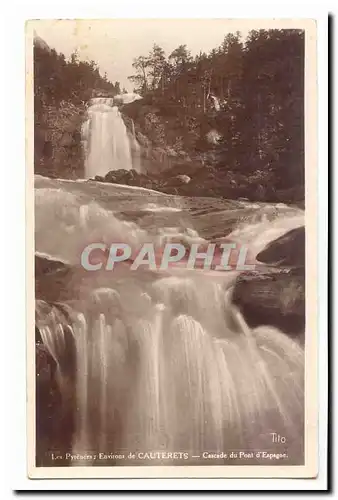 Environs de Cauterets Ansichtskarte AK Cascade du pont d&#39Espagne