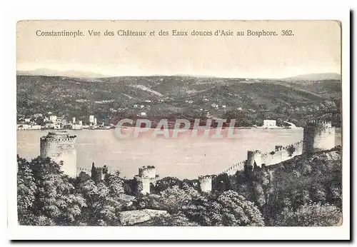 Turquie Turkey Constantinople Cartes postales Vue des chateaux et des eaux douces d'Asie au Bosphore