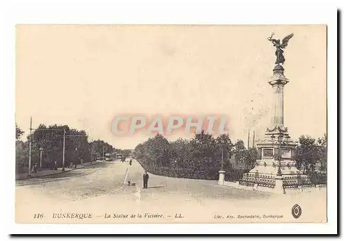 Dunkerque Cartes postales La statue de la Victoire