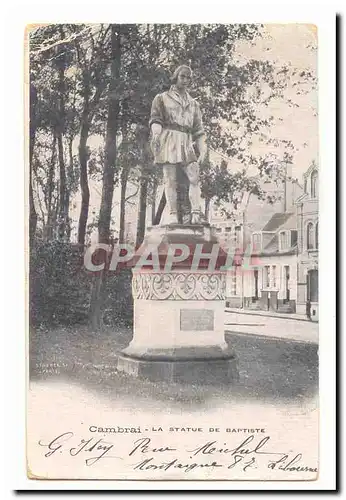 Cambrai Cartes postales La statue de Baptiste