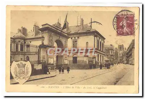 Nantes Cartes postales L&#39hotel de ville Au fond la cathedrale