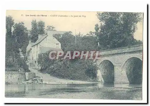 Les Bords de l&#39Orne Clecy Ansichtskarte AK LE pont du Vey