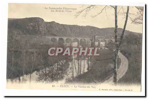 Les Bords de l�Orne Clecy Ansichtskarte AK LE viaduc du Vay