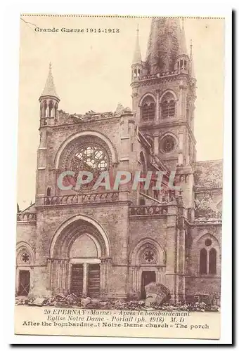 Epernay Ansichtskarte AK Apres le bombardement Eglise Notre DAme Portail