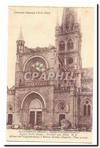 Epernay Cartes postales Apres le bombardement Eglise Notre DAme Portail