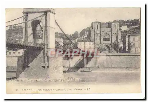 Vienne Cartes postales Pont suspendu et cathedrale Saint Maurice