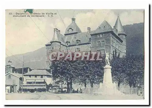 Dauphine Cartes postales Chateau de Vizille et monument du centenaire