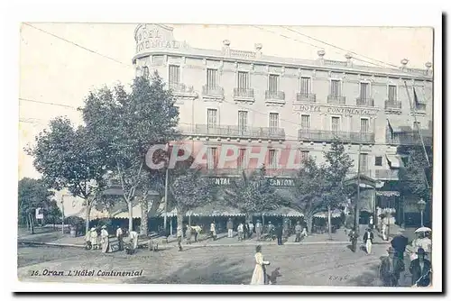 Algerie Oran Cartes postales L&#39hotel Continental