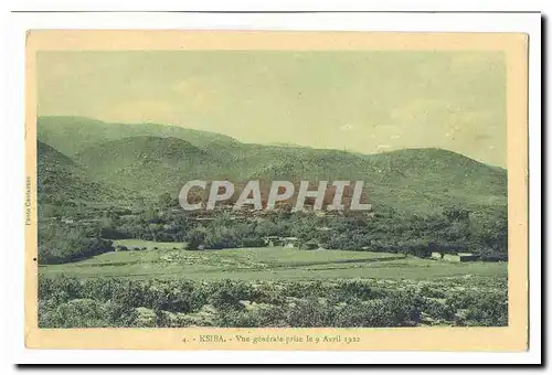 Maroc Ksiha Cartes postales Vue generale prise le 9a vril 1922
