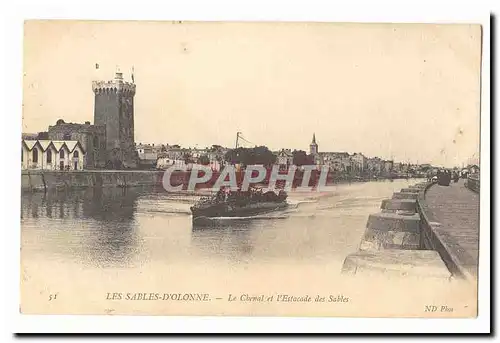 Les Sables d�Olonne Cartes postales Le Chenal et l&#39Estacade des sables (sous marin)