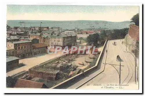 Brest Cartes postales Le port de commerce et l&#39Escadre